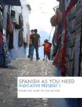 Spanish as you need book summary, reviews and download