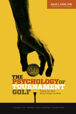 the psychology of tournament golf book cover image