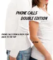 Phone Calls Double Edition synopsis, comments