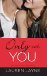 Only with You sinopsis y comentarios