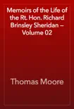 Memoirs of the Life of the Rt. Hon. Richard Brinsley Sheridan — Volume 02 sinopsis y comentarios