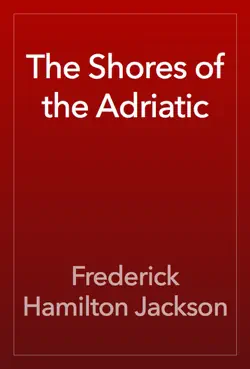 the shores of the adriatic book cover image