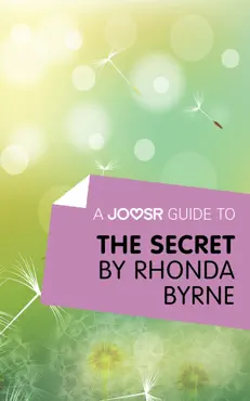 a joosr guide to... the secret by rhonda byrne book cover image
