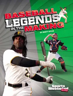 baseball legends in the making book cover image