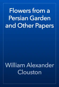flowers from a persian garden and other papers book cover image