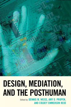 design, mediation, and the posthuman book cover image