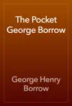 The Pocket George Borrow synopsis, comments