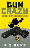 Gun Crazy synopsis, comments