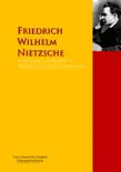 The Collected Works of Friedrich Wilhelm Nietzsche synopsis, comments