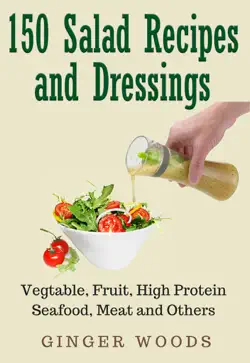 150 salad recipes and dressings book cover image