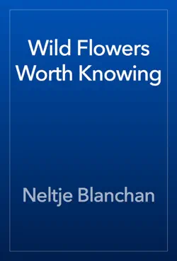 wild flowers worth knowing book cover image
