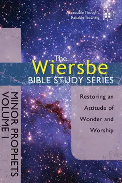 the wiersbe bible study series: minor prophets vol. 1 book cover image