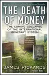 The Death of Money sinopsis y comentarios