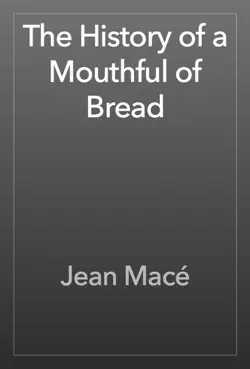 the history of a mouthful of bread book cover image