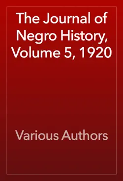 the journal of negro history, volume 5, 1920 book cover image