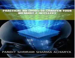 practical methods to sharpen memory & intellect imagen de la portada del libro