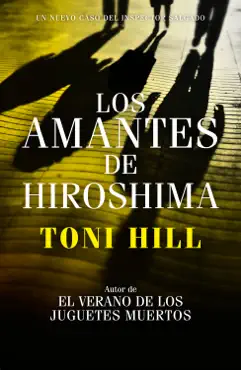 los amantes de hiroshima (inspector salgado 3) imagen de la portada del libro