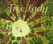 The Tree Lady synopsis, comments