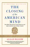 Closing of the American Mind synopsis, comments