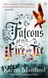 The Falcons of Fire and Ice sinopsis y comentarios