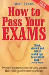 How To Pass Your Exams 4th Edition synopsis, comments