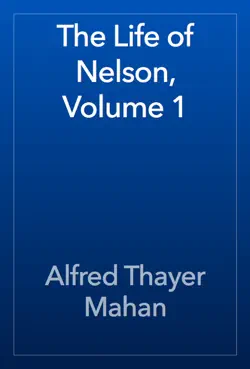 the life of nelson, volume 1 book cover image