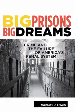 big prisons, big dreams book cover image