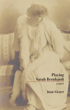 playing sarah bernhardt book cover image