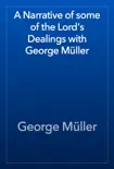 A Narrative of some of the Lord's Dealings with George Müller sinopsis y comentarios