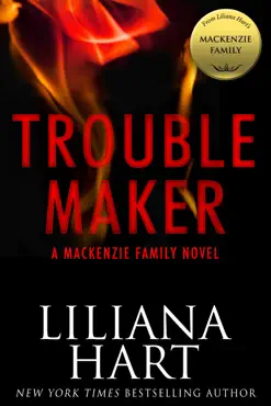trouble maker: a mackenzie family novel book cover image