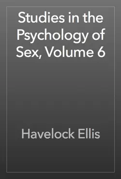 studies in the psychology of sex, volume 6 book cover image