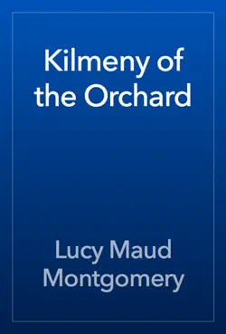 kilmeny of the orchard book cover image