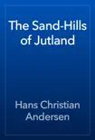 The Sand-Hills of Jutland