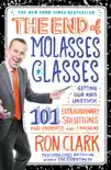 The End of Molasses Classes synopsis, comments