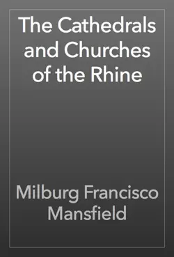 the cathedrals and churches of the rhine book cover image
