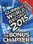 Guinness World Records 2015 Edition - The Bonus Chapter sinopsis y comentarios