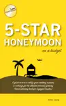 5 Star Honeymoon on a Budget synopsis, comments
