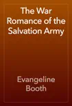 The War Romance of the Salvation Army synopsis, comments