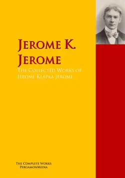 the collected works of jerome klapka jerome book cover image