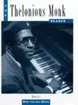The Thelonious Monk Reader synopsis, comments