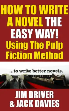 how to write a novel the easy way using the pulp fiction method book cover image