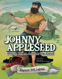 johnny appleseed plants trees across the land book cover image