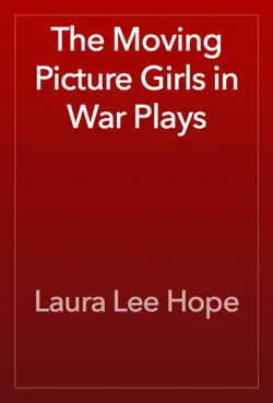 the moving picture girls in war plays book cover image
