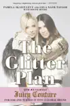 The Glitter Plan synopsis, comments