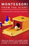 Montessori from the Start book summary, reviews and download