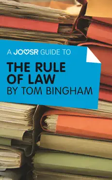 a joosr guide to... the rule of law by tom bingham book cover image