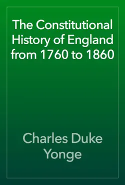 the constitutional history of england from 1760 to 1860 book cover image