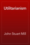 Utilitarianism book summary, reviews and download