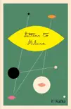 Letters to Milena synopsis, comments