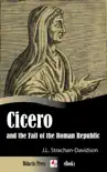 Cicero and the Fall of the Roman Republic synopsis, comments